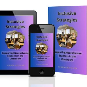Inclusive Strategies: Supporting Neurodiverse Students in the Classroom
